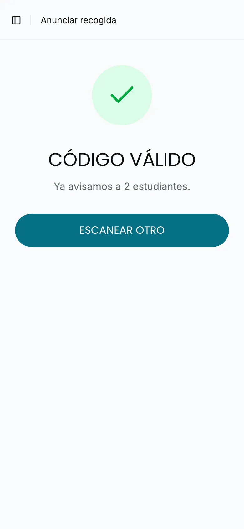 «CÓDIGO VÁLIDO — Ya avisamos a 2 estudiantes.»