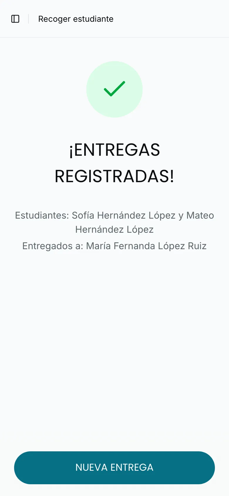 «¡ENTREGAS REGISTRADAS!» con el resumen de la entrega