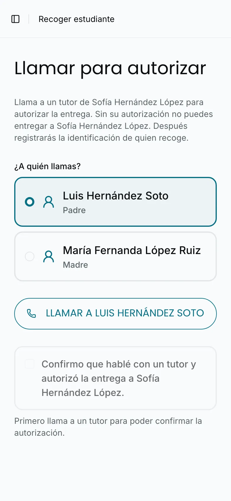 «Llamar para autorizar», con la casilla de confirmación de la autorización